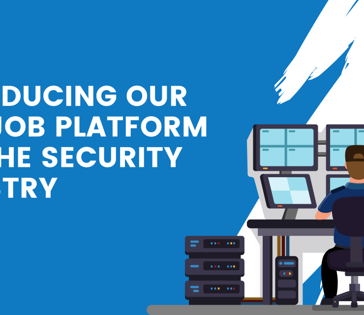 Unlocking Opportunities: Introducing Our New Job Platform for the Security Industry​
